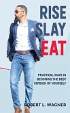 Rise Slay Eat (eBook, ePUB)