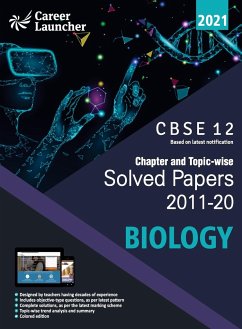 CBSE Class XII 2021 - Chapter and Topic-wise Solved Papers 2011-2020 - Career Launcher