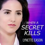 When a Secret Kills Lib/E