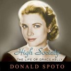High Society Lib/E: The Life of Grace Kelly