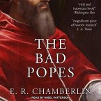 The Bad Popes Lib/E