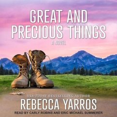 Great and Precious Things - Yarros, Rebecca