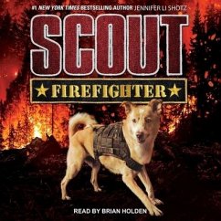 Scout: Firefighter - Shotz, Jennifer Li