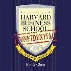 Harvard Business School Confidential: Secrets of Success