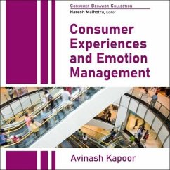 Consumer Experiences and Emotion Management Lib/E - Kapoor, Avinash