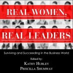 Real Women, Real Leaders Lib/E: Surviving and Succeeding in the Business World