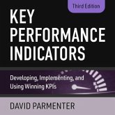 Key Performance Indicators Lib/E: Developing, Implementing, and Using Winning Kpis, 3rd Edition