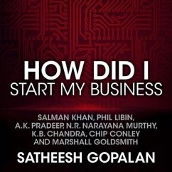 How Did I Start My Business Lib/E - Gopalan, Satheesh