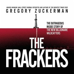 The Frackers - Zuckerman, Gregory