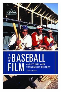 The Baseball Film - Baker, Aaron