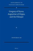 Gregory of Nyssa, Augustine of Hippo, and the Filioque