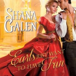 Earls Just Want to Have Fun - Galen, Shana