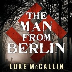 The Man from Berlin Lib/E - McCallin, Luke