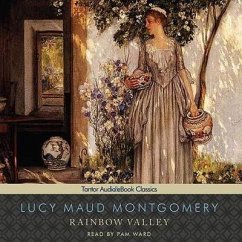 Rainbow Valley - Montgomery, L. M.; Montgomery, Lucy Maud