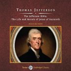 The Jefferson Bible Lib/E: The Life and Morals of Jesus of Nazareth