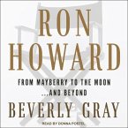 Ron Howard Lib/E: From Mayberry to the Moon...and Beyond