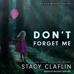 Don't Forget Me - Claflin, Stacy