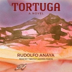 Tortuga Lib/E - Anaya, Rudolfo