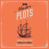20 Master Plots Lib/E: And How to Build Them