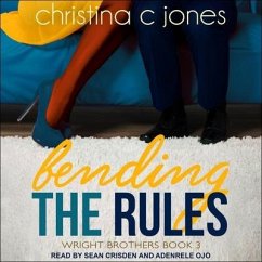 Bending the Rules - Jones, Christina C.