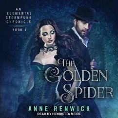 The Golden Spider - Renwick, Anne