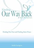 Finding Our Way Back to Ourselves (eBook, ePUB)