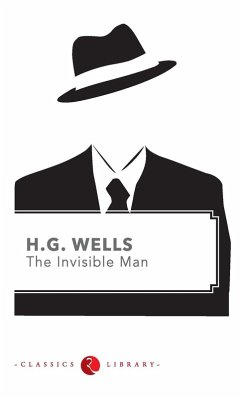 The Invisible man - Wells, H G