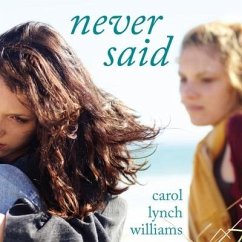 Never Said - Williams, Carol Lynch