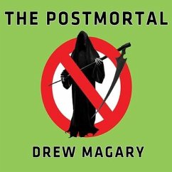 The Postmortal - Magary, Drew