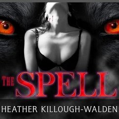 The Spell - Killough-Walden, Heather