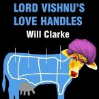 Lord Vishnu's Love Handles Lib/E: A Spy Novel (Sort Of)