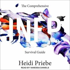 The Comprehensive Infp Survival Guide - Priebe, Heidi