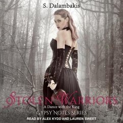 Stolen Warriors: A Dance with the King - Dalambakis, S.
