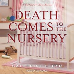 Death Comes to the Nursery - Lloyd, Catherine