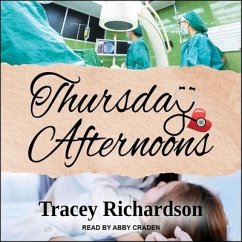 Thursday Afternoons - Richardson, Tracey