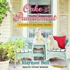 Cake and Punishment - Bell, Maymee