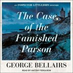 The Case of the Famished Parson Lib/E