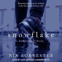 Snowflake Lib/E - Forrester, Nia
