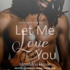 Let Me Love You - House, Alexandria