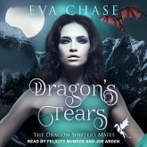 Dragon's Tears Lib/E: A Reverse Harem Paranormal Romance