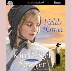 Fields of Grace Lib/E - Sawyer, Kim Vogel