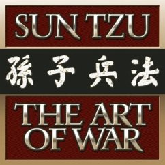 The Art of War: Original Classic Edition - Sun Tzu