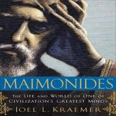 Maimonides Lib/E: The Life and World of One of Civilization's Greatest Minds