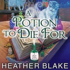 A Potion to Die for - Blake, Heather