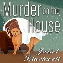 Murder on the House - Blackwell, Juliet