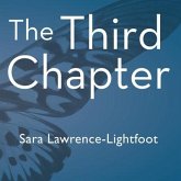 The Third Chapter Lib/E: Passion, Risk, and Adventure in the 25 Years After 50