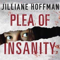Plea of Insanity - Hoffman, Jilliane