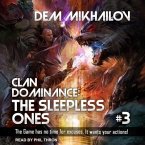 Clan Dominance Lib/E: The Sleepless Ones #3