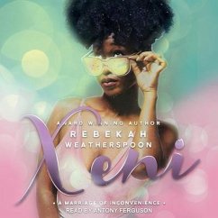 Xeni: A Marriage of Inconvenience - Weatherspoon, Rebekah