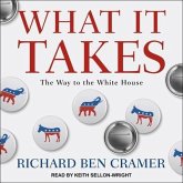 What It Takes: The Way to the White House